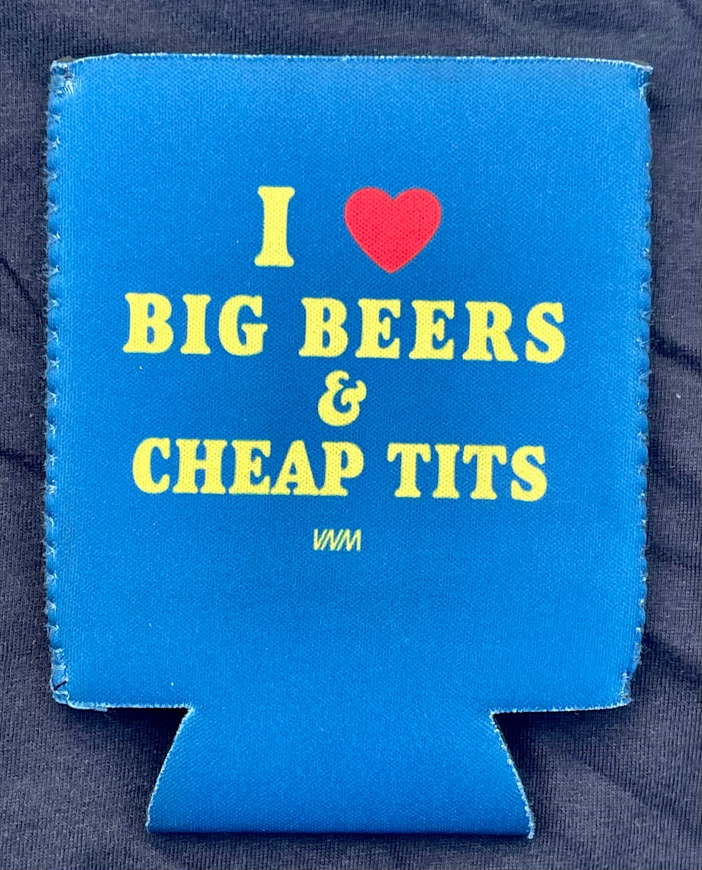 BIG BEERS KOOZIE