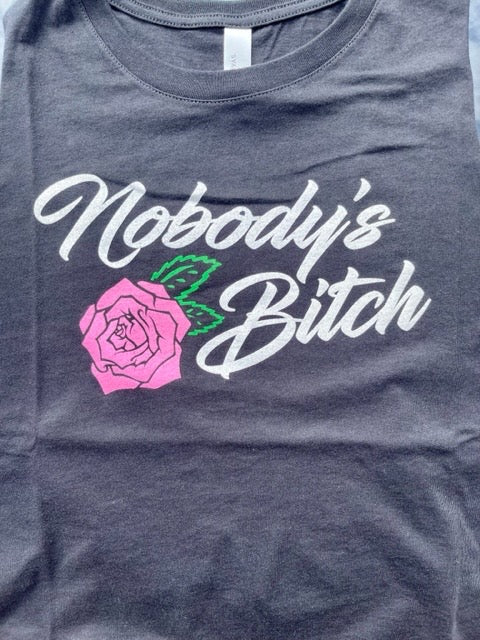 NOBODY'S BITCH - WOMEN'S TANK TOP, RACERBACK