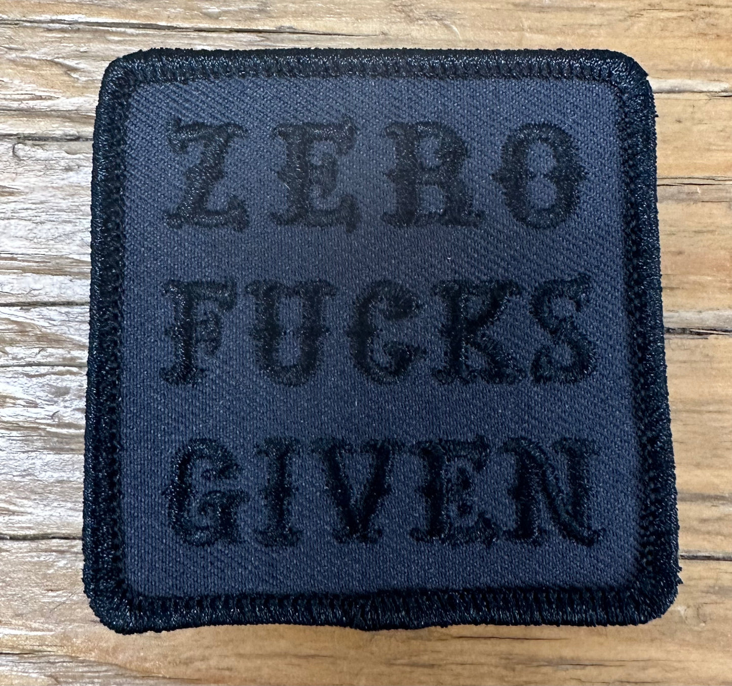 ZERO FUCKS GIVEN - PATCH