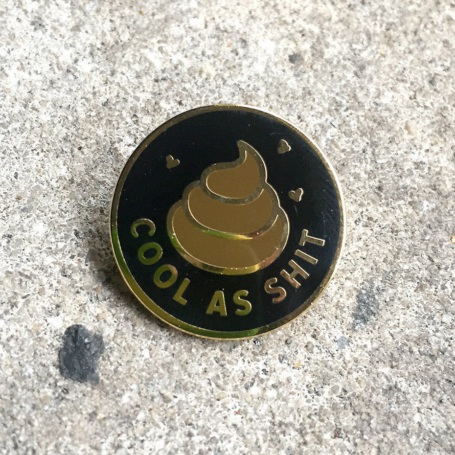 COOLSHIT - ENAMEL PIN