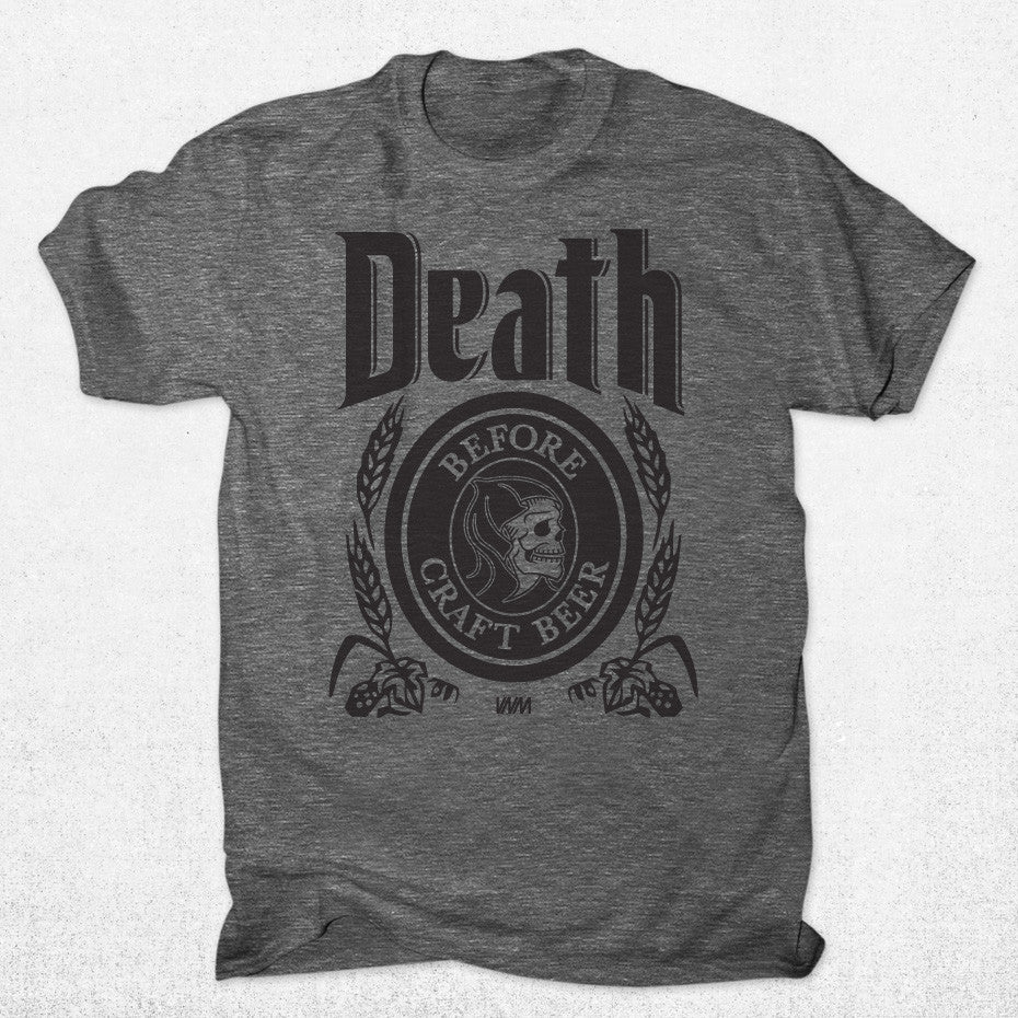 DEATH BEFORE (FRONT ONLY) - T SHIRT