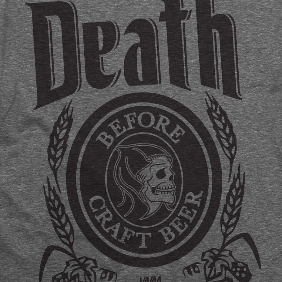 DEATH BEFORE (FRONT ONLY) - T SHIRT