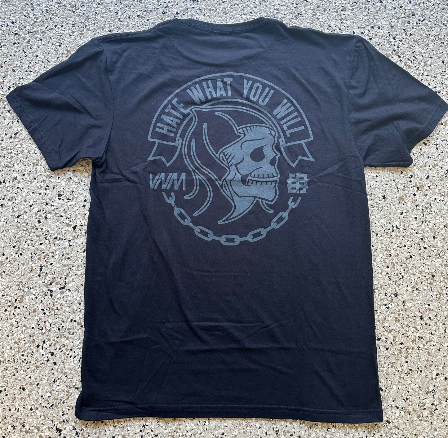 HATE WHAT YOU WILL REAPER T-SHIRT