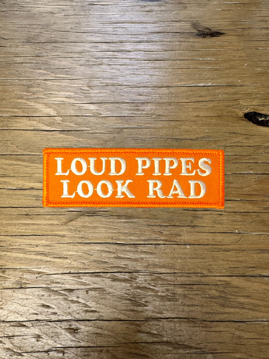 LOUD PIPES - PATCH