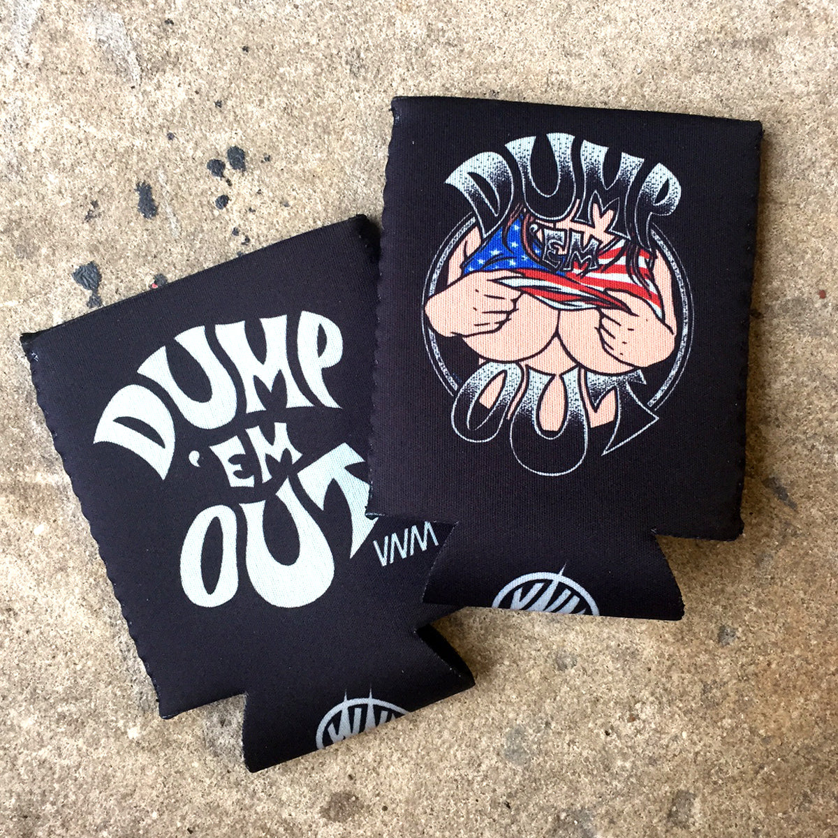 DUMP 'EM OUT - KOOZIE